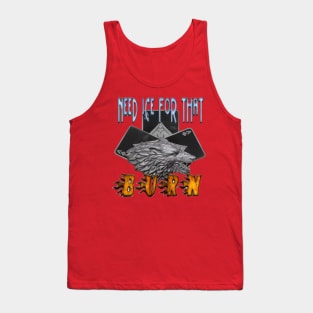 Feel the Burn Tank Top